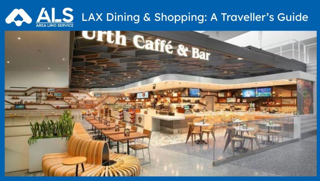 LAX Dining & Shopping