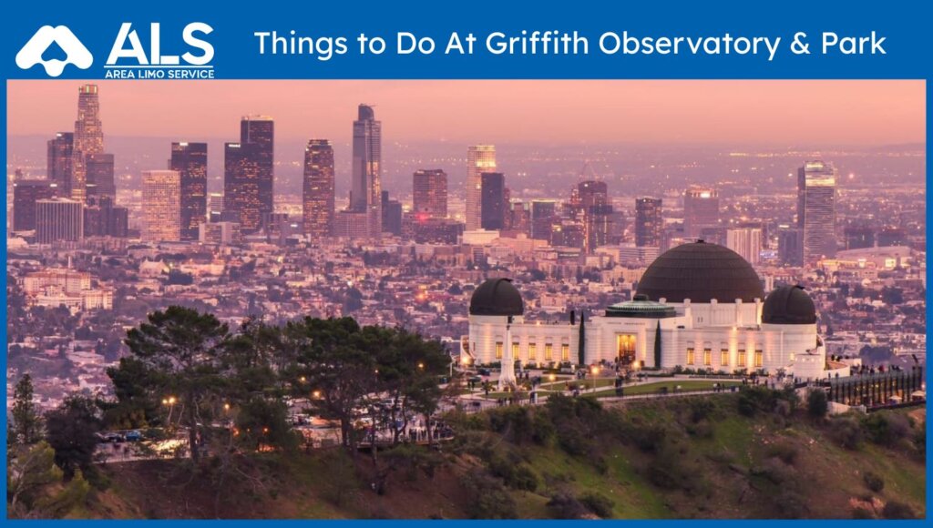 Griffith Observatory & Park