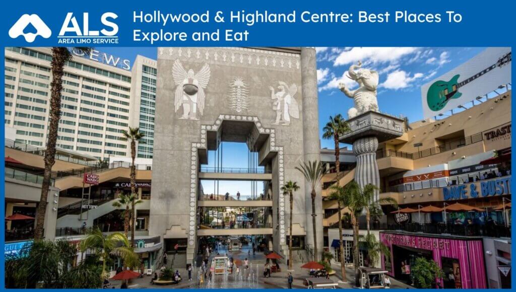Hollywood & Highland Centre