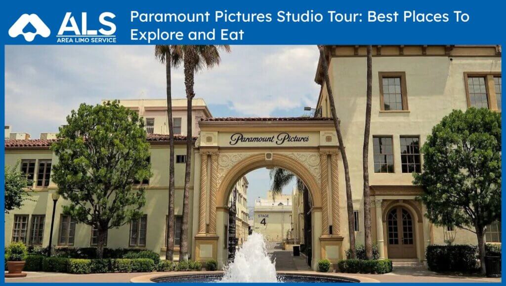 Paramount Pictures Studio Tour