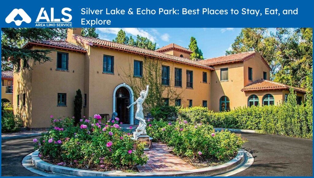 Silver Lake & Echo Park Best Places
