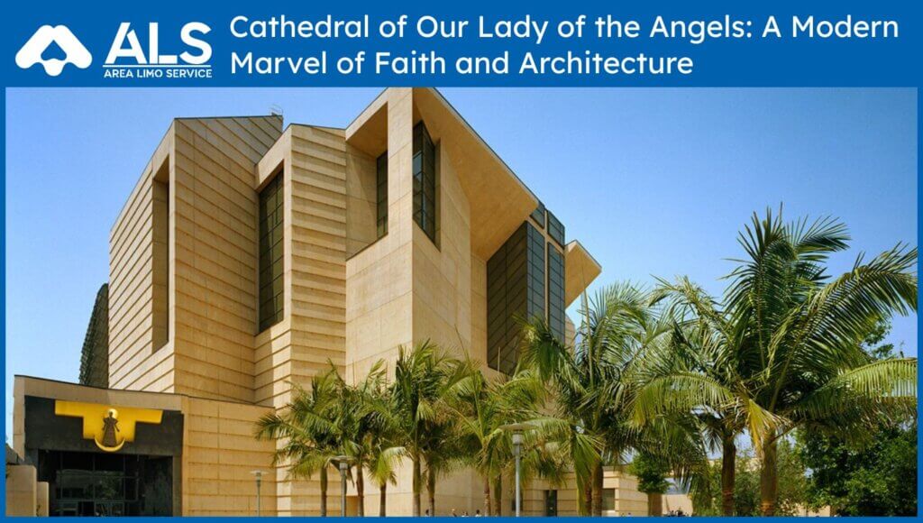 Cathedral of Our Lady of the Angels