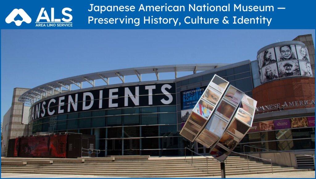 Japanese American National Museum