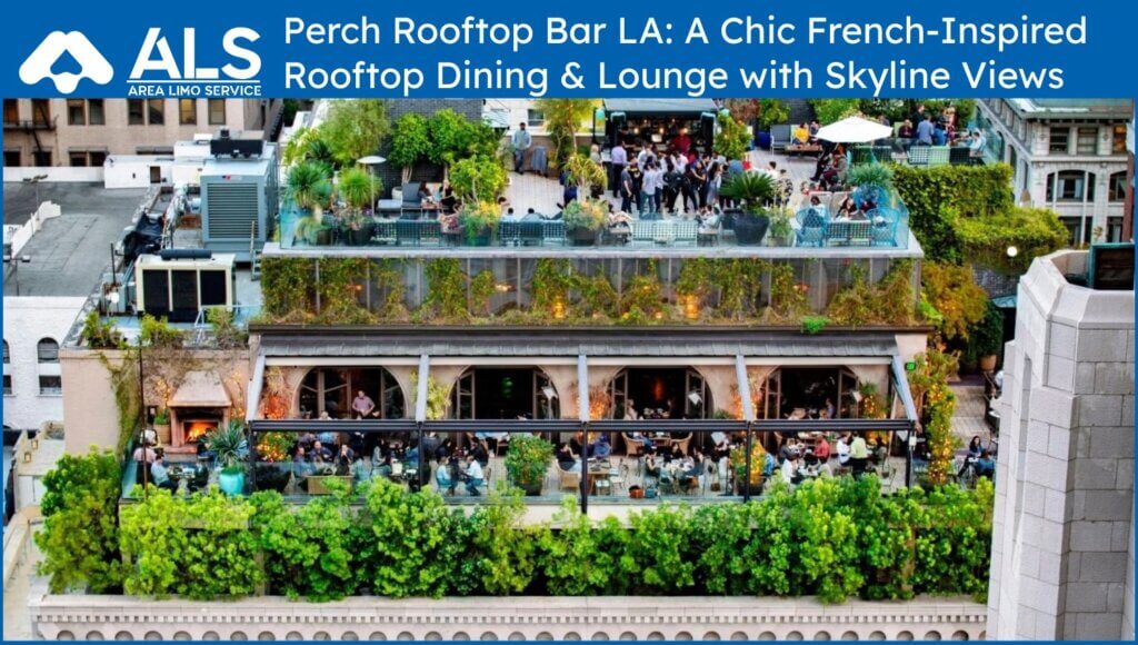 Perch Rooftop Bar LA