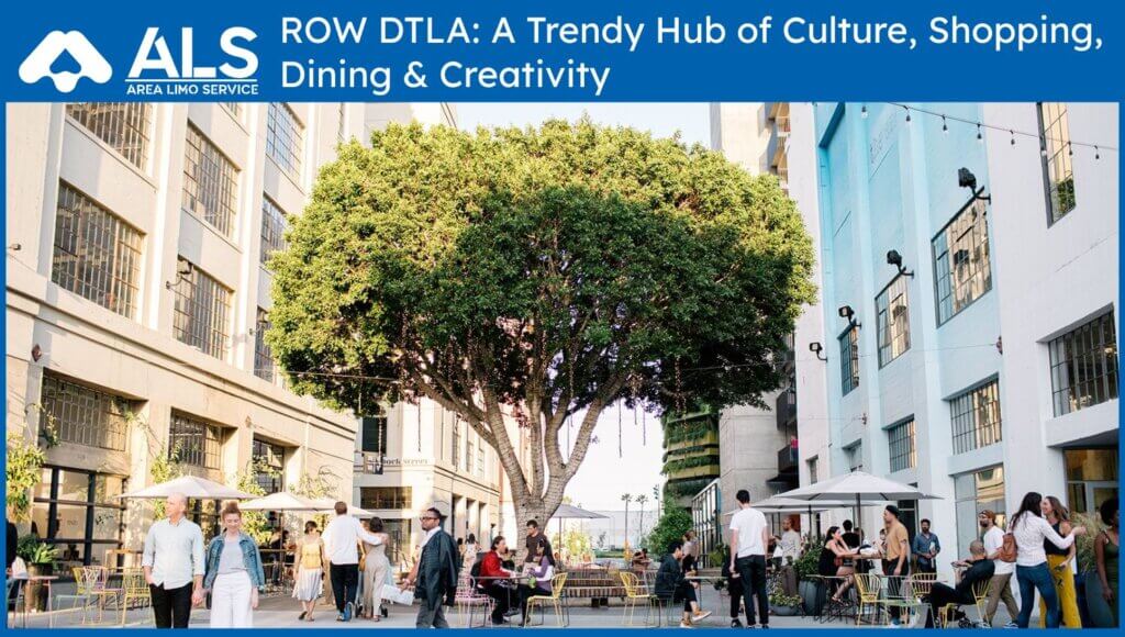 ROW DTLA