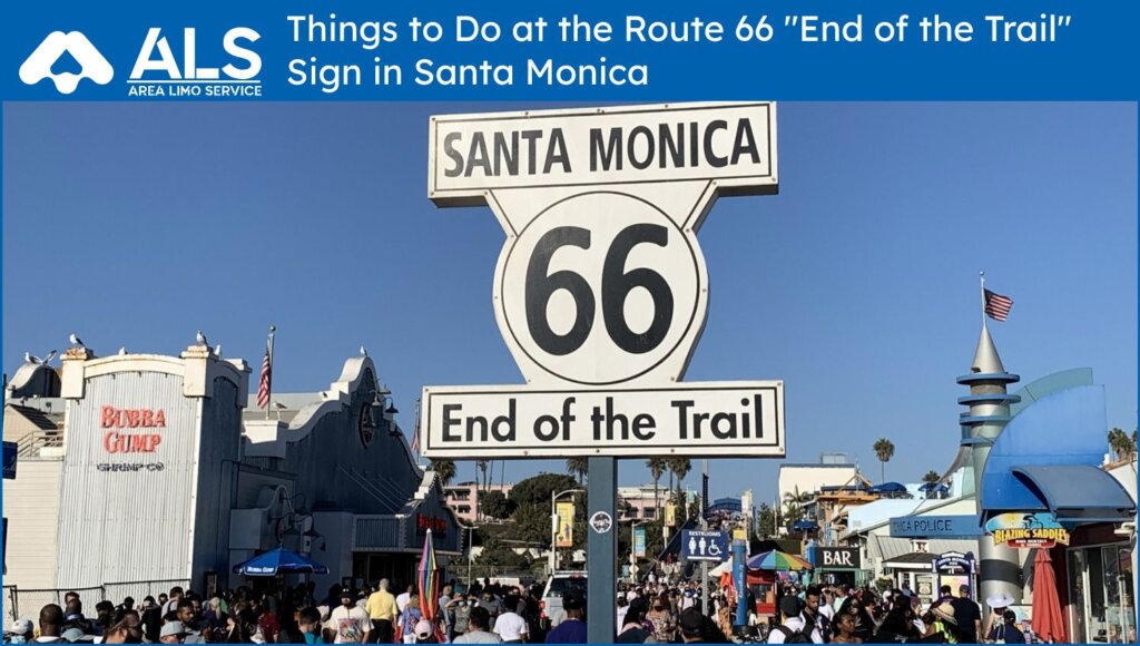 Route 66 End of the Trail Sign in Santa Monica