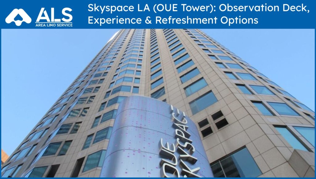 Skyspace LA (OUE Tower)