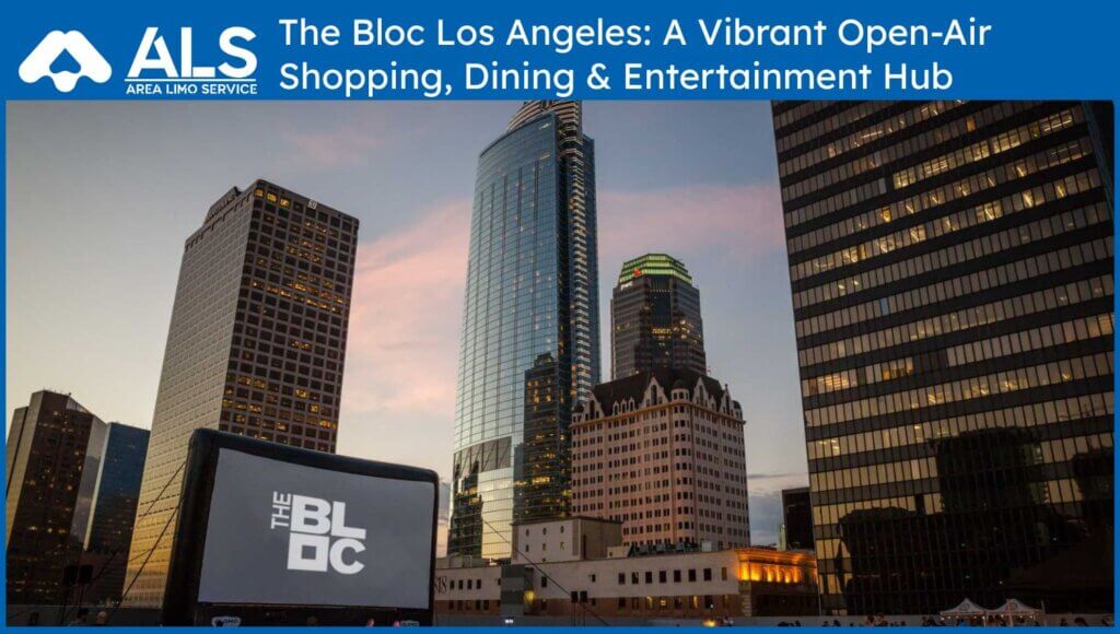 The Bloc Los Angeles